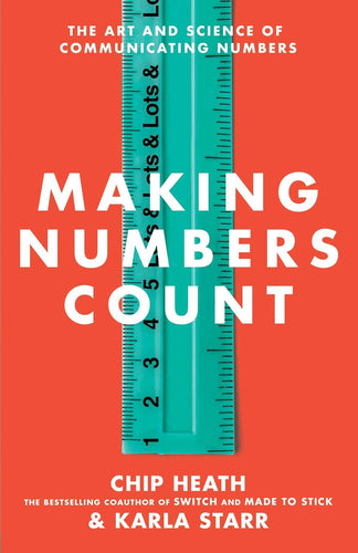 Making Numbers Count: The Art and Science of Communicating Numbers Hardcover Adult Non-Fiction Happier Every Chapter   