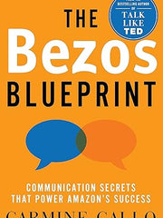 The Bezos Blueprint: Communication Secrets that Power Amazon's Success Hardcover