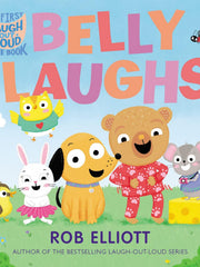 Laugh-Out-Loud: Belly Laughs: A My First LOL Book (Laugh-Out-Loud Jokes for Kids) Board book