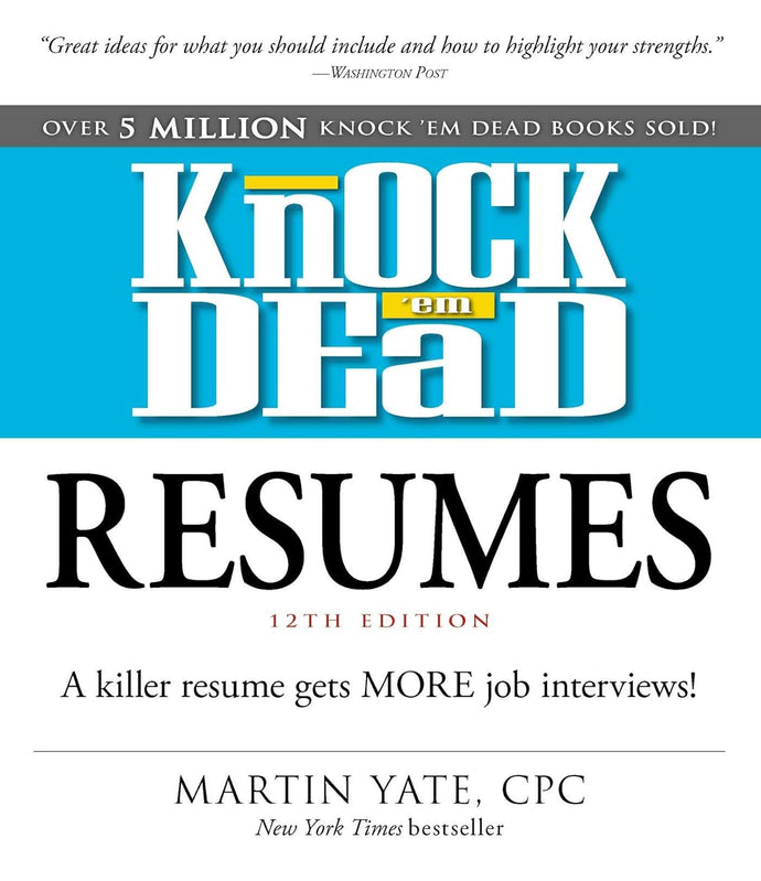 Knock 'em Dead Resumes: A Killer Resume Gets MORE Job Interviews! Paperback  Ndah Mbawa @ Happier Every Chapter   