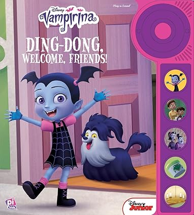 Disney Vampirina - Ding-Dong, Welcome, Friends! Sound Book - PI Kids (Disney Vamparina) Board book – Sound Book Children's Books Happier Every chapter