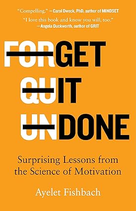 Get It Done: Surprising Lessons from the Science of Motivation Hardcover