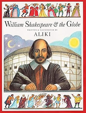 William Shakespeare & the Globe (Trophy Picture Books (Paperback)) Paperback Children's Books Happier Every Chapter   