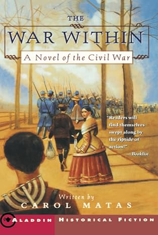 The War Within: A Novel of the Civil War Paperback