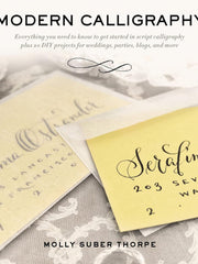 Modern Calligraphy: Everything You Need to Know to Get Started in Script Calligraphy Paperback Illustrated