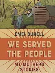 We Served The People: My Mother's Stories Hardcover