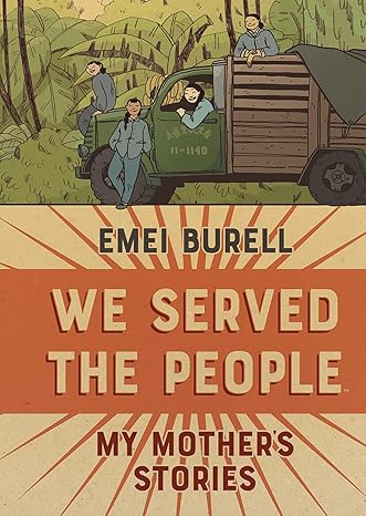 We Served The People: My Mother's Stories Hardcover Comics & Graphic Novels Happier Every Chapter   