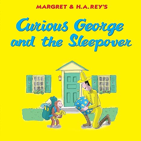 Curious George and the Sleepover Hardcover Children's Books Happier Every Chapter   