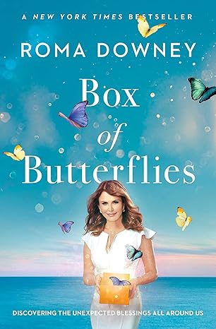 Box of Butterflies: Discovering the Unexpected Blessings All Around Us Paperback Adult Non-Fiction Happier Every Chapter   