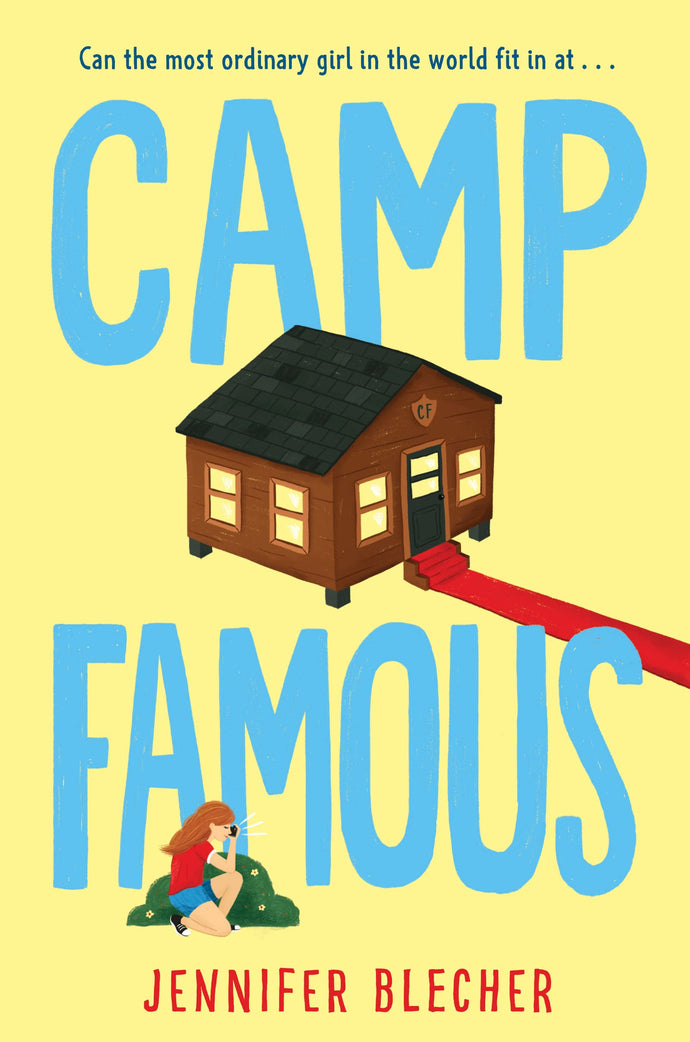 Camp Famous (Hardcover) Children's Books Happier Every Chapter   