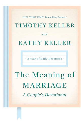 The Meaning of Marriage: A Couple's Devotional: A Year of Daily Devotions Hardcover Adult Non-Fiction Happier Every Chapter