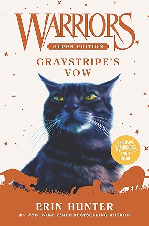 Warriors Super Edition: Graystripe's Vow: 13 (Warriors Super Edition, 13) Hardcover