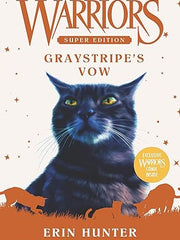 Warriors Super Edition: Graystripe's Vow: 13 (Warriors Super Edition, 13) Hardcover