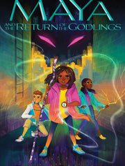 Maya and the Return of the Godlings 2 (Maya and the Rising Dark, 2)(Hardcover)