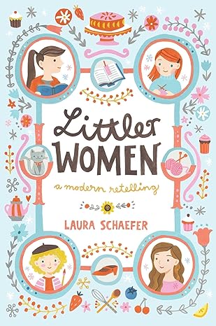 Littler Women: A Modern Retelling Hardcover Children's Books Happier Every Chapter   