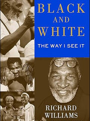 Black and White: The Way I See It Paperback