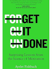 Get it Done: Surprising Lessons from the Science of Motivation Hardcover