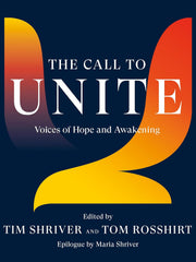 Call to Unite, The: Voices of Hope and Awakening Hardcover