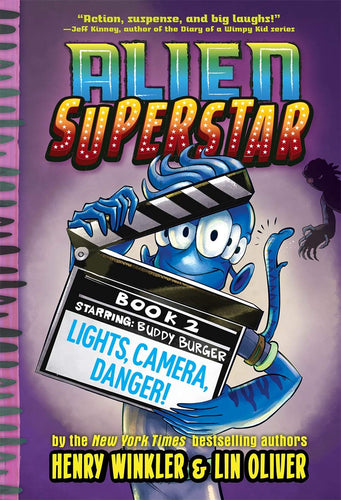 Lights, Camera, Danger! (Alien Superstar #2) (Hardcover) Children's Books Happier Every Chapter   