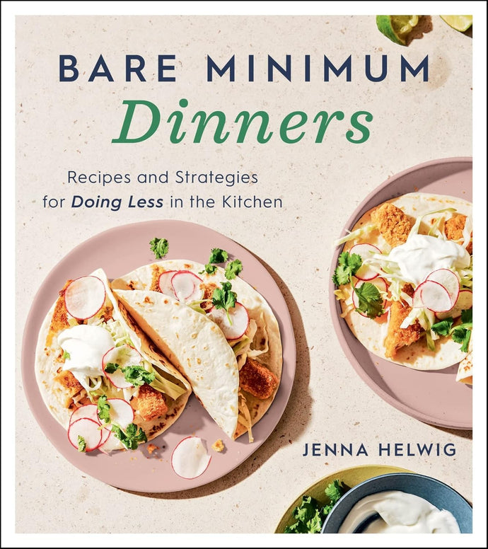 Bare Minimum Dinners: Recipes and Strategies for Doing Less in the Kitchen Paperback – 28 Sept. 2021 by Jenna Helwig (Author) Happier Every Chapter