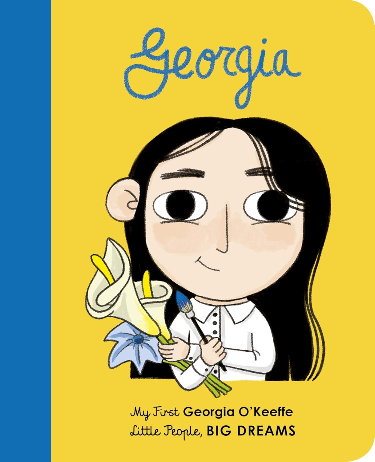 Georgia O'Keeffe (Little People, Big Dreams) Board Book