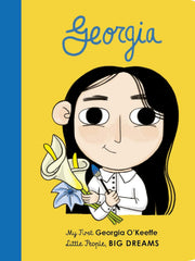 Georgia O'Keeffe (Little People, Big Dreams) Board Book
