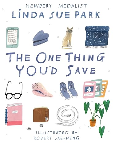 The One Thing You'd Save Hardcover