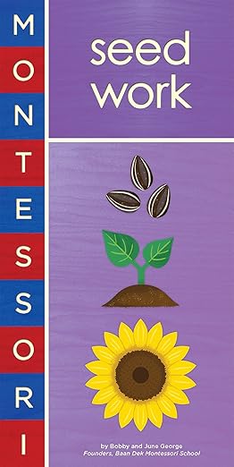 Montessori: Seed Work Board book
