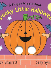 Spooky Little Halloween: A Finger Wiggle Book: Interactive Halloween fun for babies and toddlers aged 6 months + (Finger Wiggle Books)