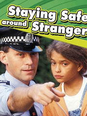 Staying Safe around Strangers (Staying Safe - Hardcover)