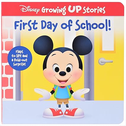 Disney Growing Up Stories: First Day of School! Board book