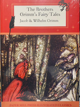 The Brothers Grimm's Fairy Tales (Papermill Press Illustrated Classics) Paperback