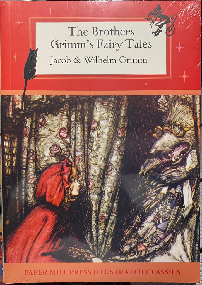 The Brothers Grimm's Fairy Tales (Papermill Press Illustrated Classics) Paperback Fiction Happier Every Chapter   