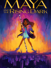 Maya and the Rising Dark  1(Hardcover)