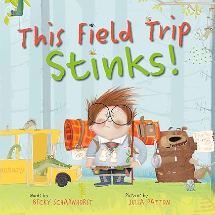 This Field Trip Stinks! Hardcover