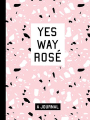 Yes Way Rosé Blank Journal Hardcover