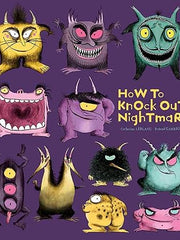 How to Knock out Nightmares (How to Banish Fears) Hardcover
