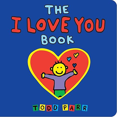 The I Love You Book Board book