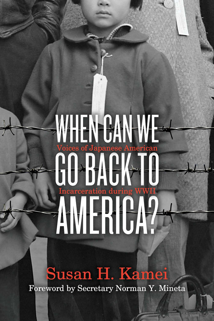 When Can We Go Back to America? Voices of Japanese American Incarceration During WWII(Hardcover) Children's Books Happier Every Chapter   
