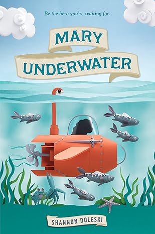 Mary Underwater Paperback Children's Books Happier Every Chapter   