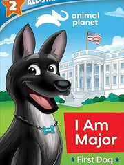 I Am Major, First Dog (Animal Planet: All-star Readers, Level 2) Paperback