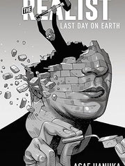 The Realist: The Last Day on Earth Hardcover