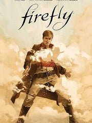 Firefly: New Sheriff in the 'Verse Vol. 2: Volume 2 Hardcover