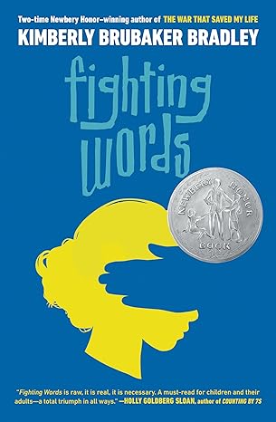 Fighting Words: (Newbery Honor Award Winner) Paperback Children's Books Happier Every Chapter   