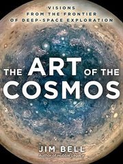 Art of the Cosmos: Visions from the Frontier of Deep-Space Exploration Hardcover