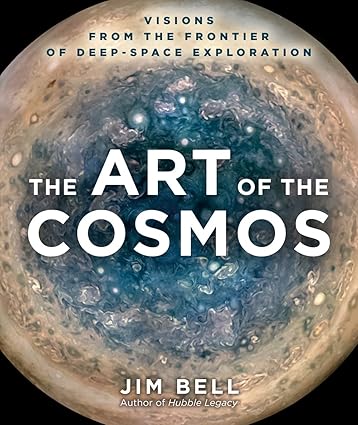 Art of the Cosmos: Visions from the Frontier of Deep-Space Exploration Hardcover Adult Non-Fiction Happier Every Chapter