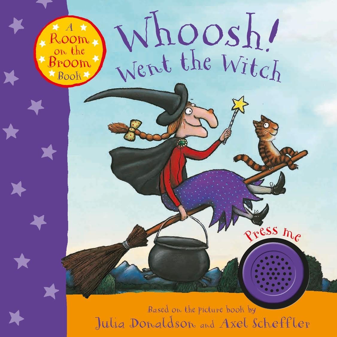 Whoosh! Went the Witch: A Room on the Broom Book Board book