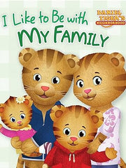 I Like to Be with My Family (Daniel Tiger's Neighborhood) Board book