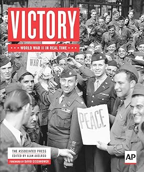 Victory: World War II in Real Time Hardcover