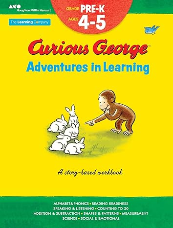 Curious George Adventures in Learning, Pre-K: Story-based learning (Learning with Curious George) Paperback Children's Books Happier Every Chapter   